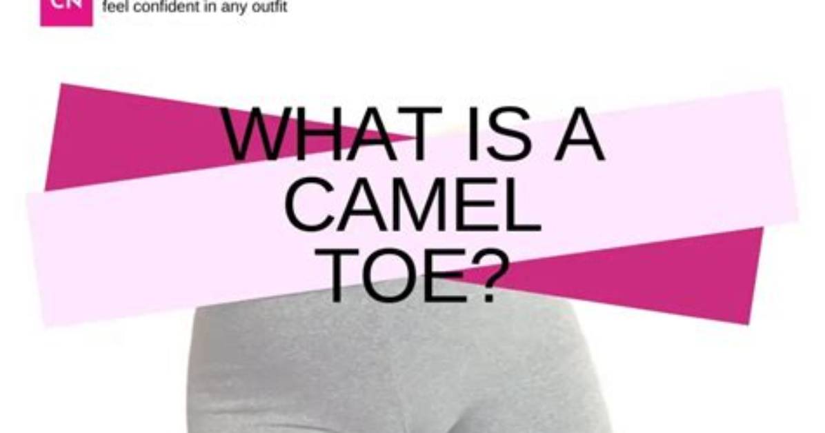 Camel Toe