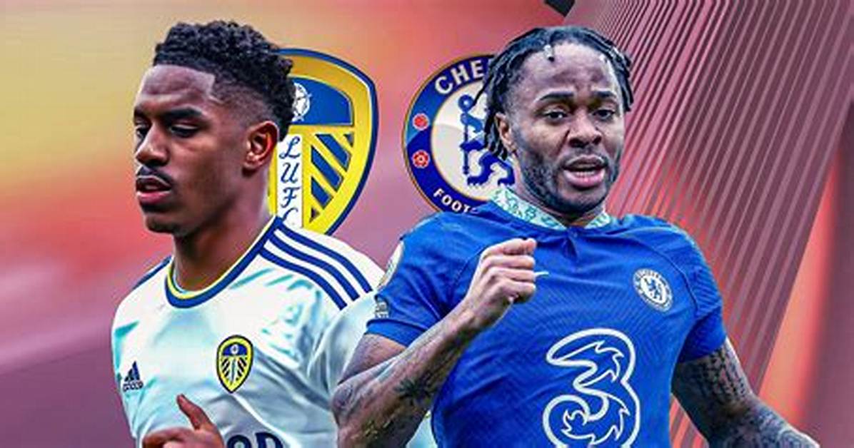 Chelsea F C vs Leeds United F C
