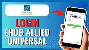 EHub Allied Universal Screen-by-Screen: How to Access Pay Stubs and Verify Hours