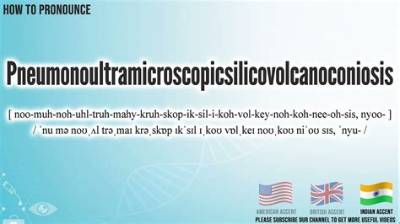 How to Say Pneumonoultramicroscopicsilicovolcanoconiosis: Complete Step-by-Step Tutorial