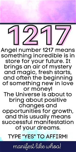 Is Angel Number 1217 a Sign of Good Luck? the Numerology Truth Revealed