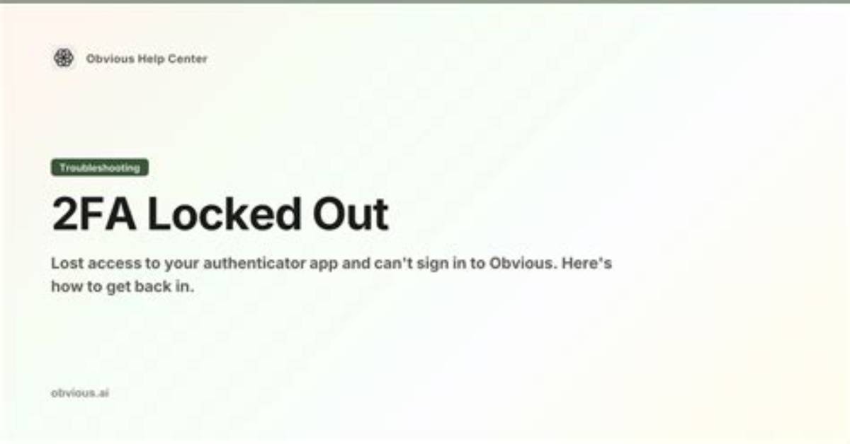 Locked out of 2Fa? How to Find and Verify Your Number Before Recovery Expires