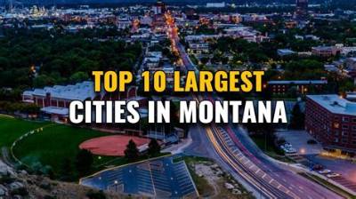 Montana's Biggest Cities Mapped: Population Data, Home Prices, and Growth Rates