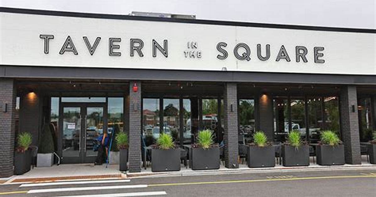 Tavern in the Square Near Me