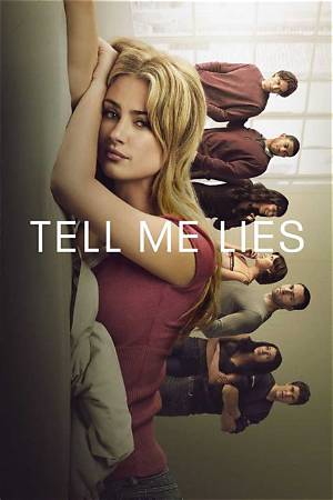 Tell Me Lies Officially over After Season 3: Timeline of the Show's Surprising Conclusion