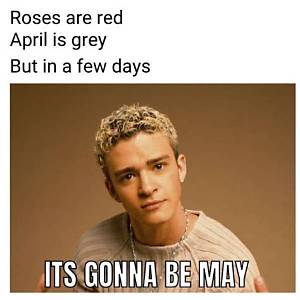 The Funniest 'It's Gonna Be May' Memes Dominating Timelines and Feeds Right Now