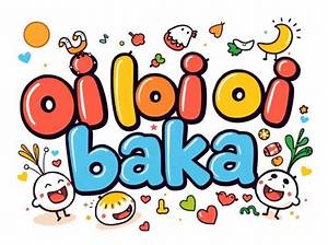 What Does 'Oi Oi Oi Baka' Actually Mean? Separating Japanese Reality from Meme Slang