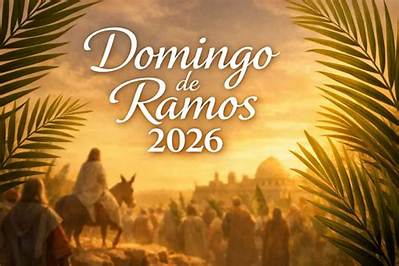 When Is Domingo De Ramos 2026? All Your Holy Week Questions Answered