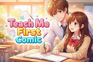 Why 'Teach Me First' Is Exploding on Honeytoon: Inside the Viral Webtoon Craze